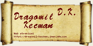 Dragomil Kecman vizit kartica